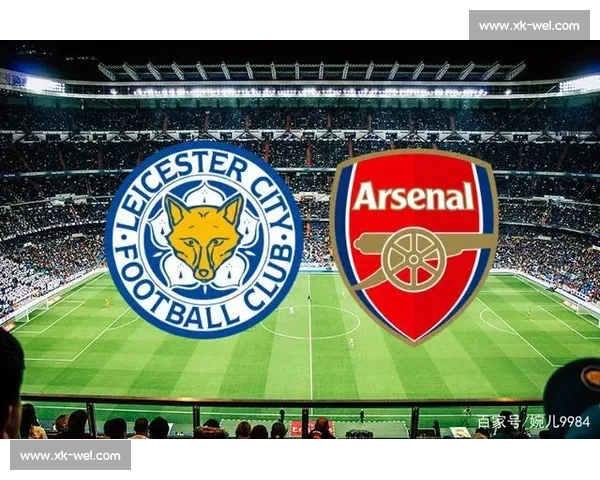 曼城对阵莱斯特城焦点战前瞻蓝月亮冲击联赛关键胜利走势分析